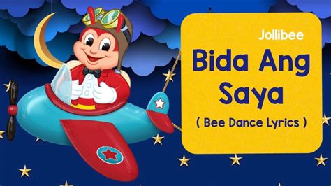 jollibee theme song|JOLLIBEE BIDA ANG SAYA LYRICS ( BEE DANCE ) ( Jollibee .